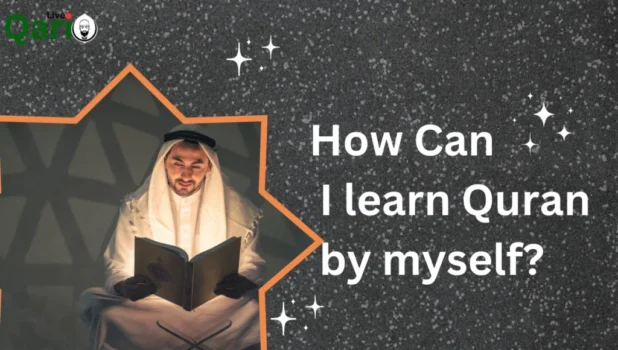 How Can I Learn Quran By Myself