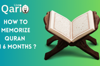 How to Memorize Quran in 6 months