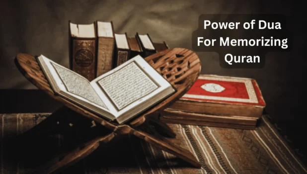 Dua For Memorizing Quran