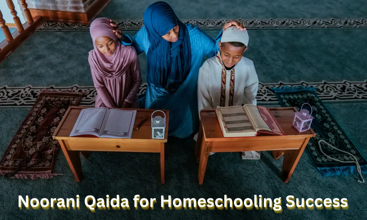 Noorani Qaida For Homeschooling Success