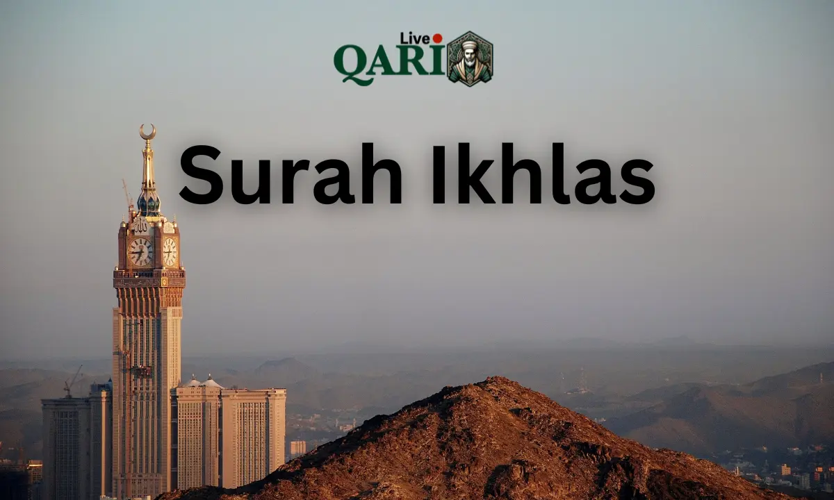 Surah Ikhlas: With PDF, Video, Urdu And English Translation