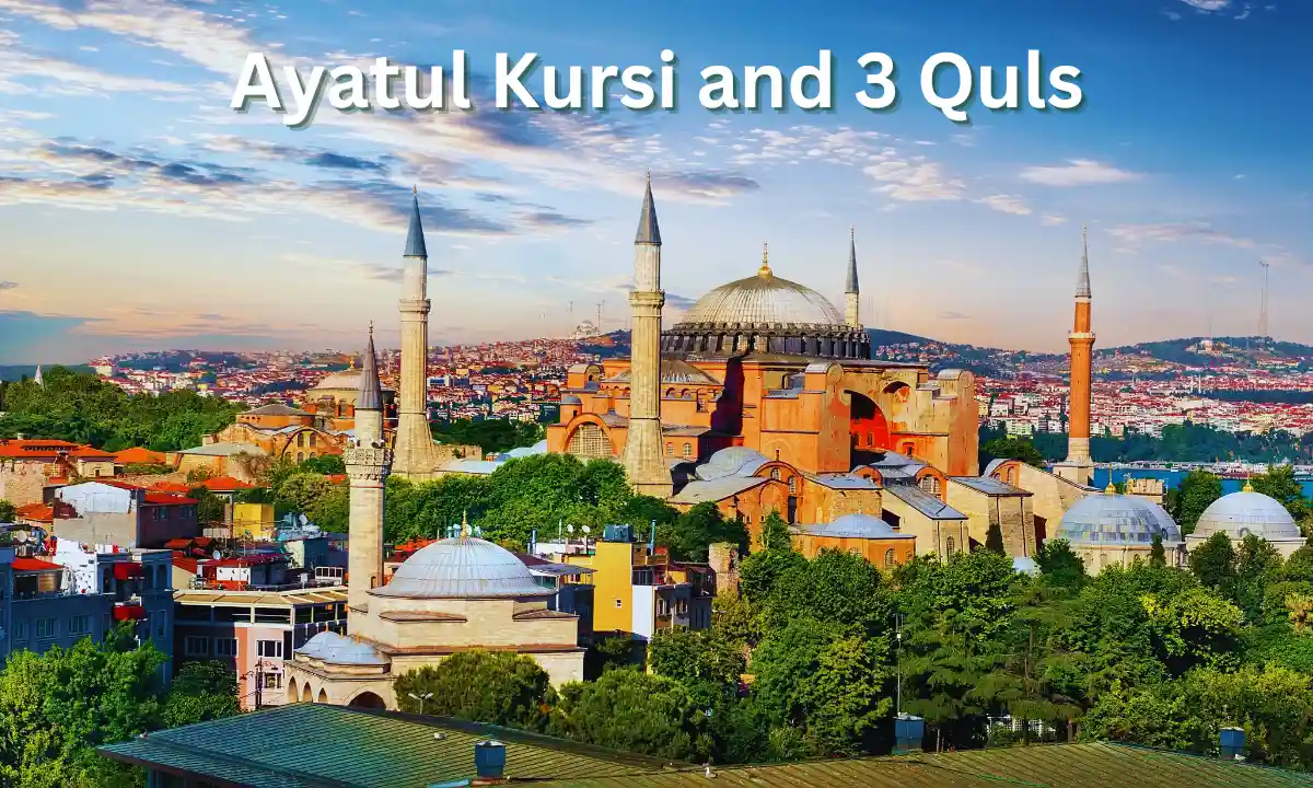 Powerful Dua For Protection Ayatul Kursi And 3 Quls In Islam