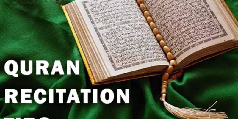 Quran Recitation Tips: Sound Like a Qari in No Time